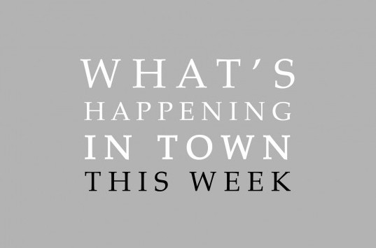 What’s Happening Around Town