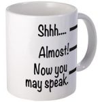 http://i3.cpcache.com/product/1446884000/shhh_mugs.jpg?side=Back&height=225&width=225