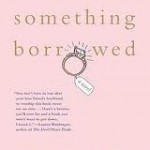 Something Borrowed