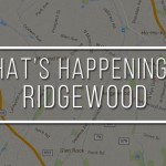 What’s Happening in and Around Ridgewood