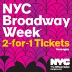 2 For 1 Broadway Tickets