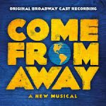 Must See “Come From Away”