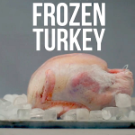 Cold Turkey: When to Thaw the Bird!