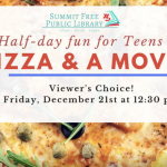 Summit Half Day Fun: Pizza and a Movie