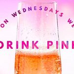 Drink Pink on Wednesdays in Summit