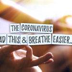 5 Things About the Coronavirus That Will Make You Breathe Easier