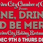 Dine, Drink & Be Merry…in Garden City!